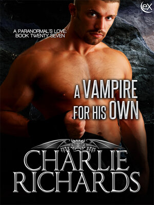 cover image of A Vampire for His Own